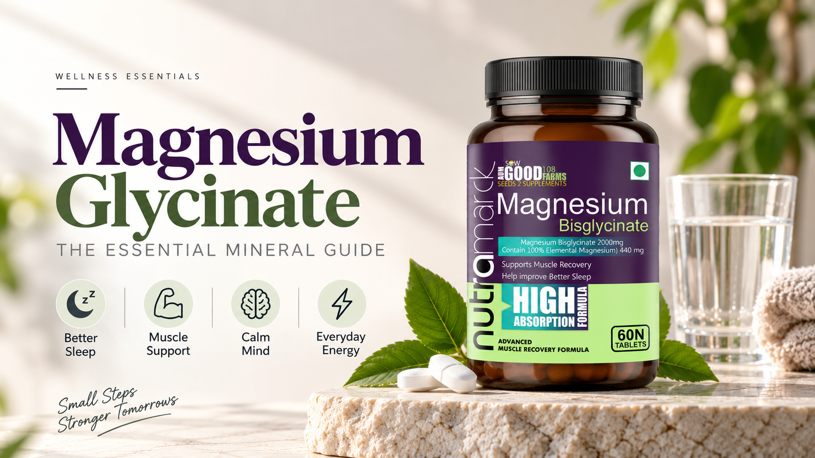 Magnesium Glycinate Benefits and Dosage